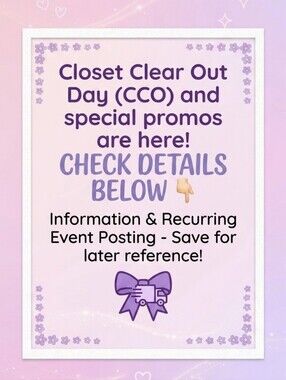 ​✨ Closet Clear Out Info & Special Weekend Promos! ✨